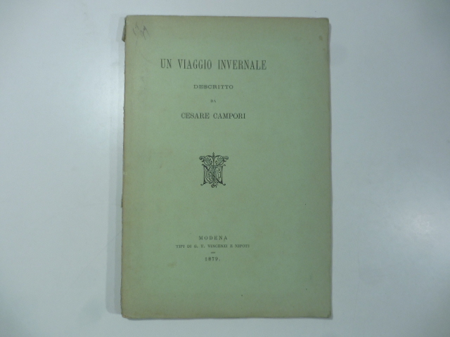 Un viaggio invernale descritto da Cesare Campori